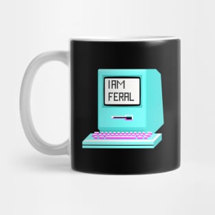 I am feral - retro computer sticker. Mug